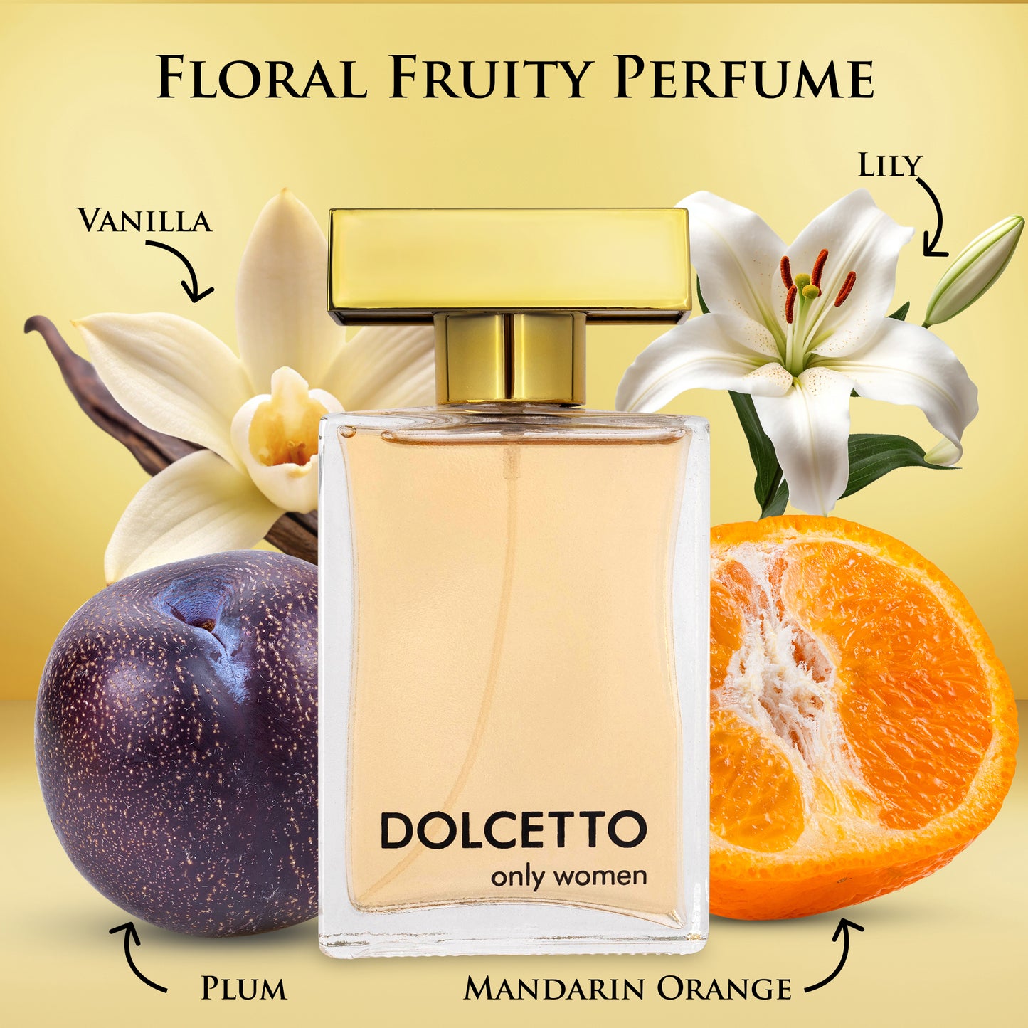 Dollceto Only for Women – A Sweet and Luxurious Floral Fruity Perfume