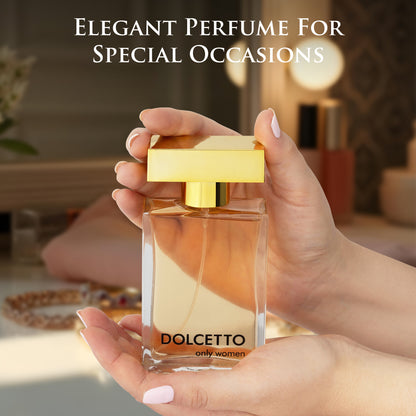 Dollceto Only for Women – A Sweet and Luxurious Floral Fruity Perfume