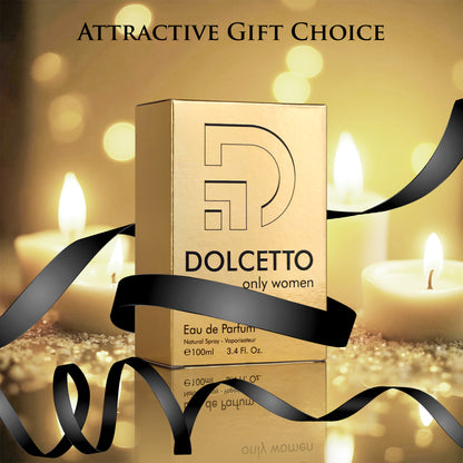 Dollceto Only for Women – A Sweet and Luxurious Floral Fruity Perfume